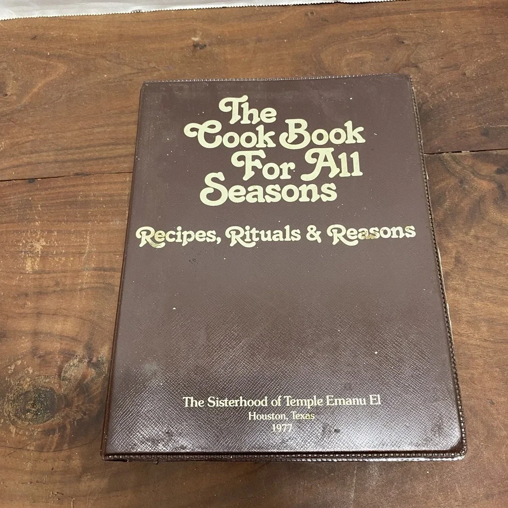 Cook Book For All Seasons Sisterhood of Temple Emanu El 1977 Jewish Cookbook